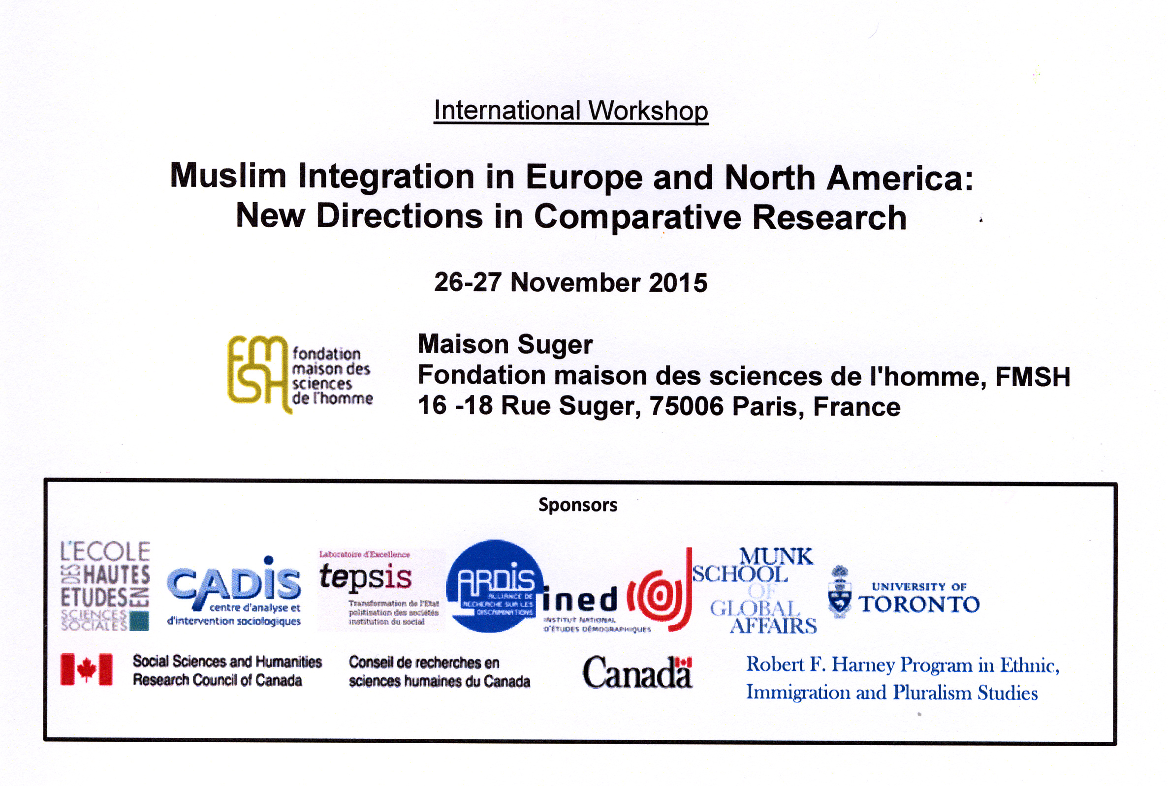 Workshop international « Muslim Integration in Europe and North America : New Directions in Comparative Research »